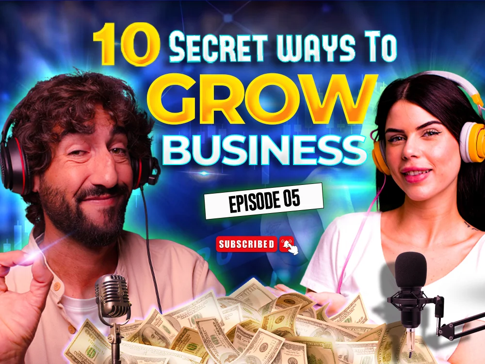10 Secret Ways to Grow Business – Episode 05 (Podcast Design)